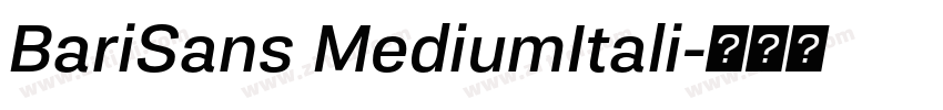 BariSans MediumItali字体转换 BariSans MediumItali字体转换
